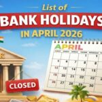 Bank holidays April 2026 state wise list showing 14 days banks closed across India